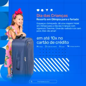 Resorts em Olímpia para o feriado Dia das Crianças | O Melhor Presente
