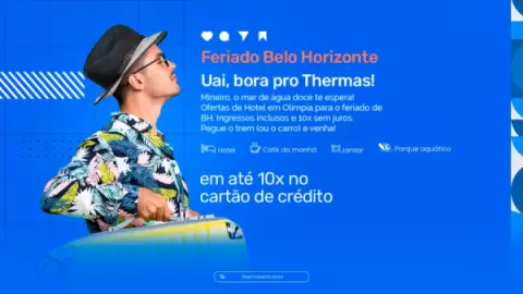Resorts em Olímpia para o Feriado Belo Horizonte | Uai, bora pro Thermas!