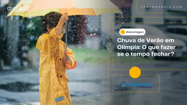 Foto demonstrativa de Chuva de Verão em Olímpia: O que fazer se o tempo fechar?