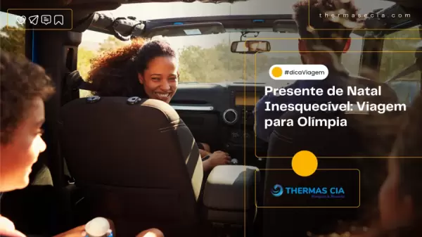 Foto demonstrativa de Por que oferecer uma viagem a Olímpia à sua família?