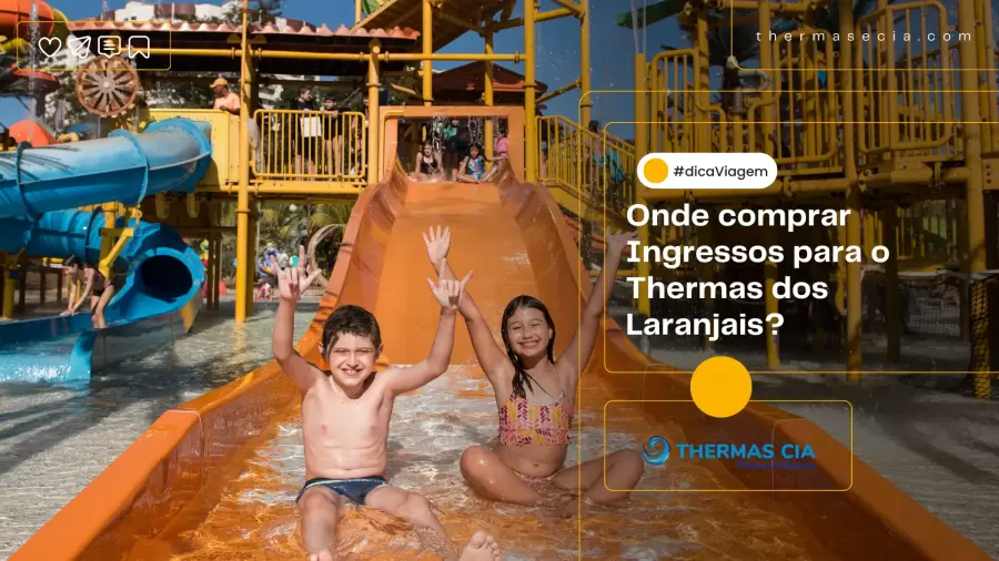 Imagem destauente: Onde comprar Ingressos para o Thermas dos Laranjais?