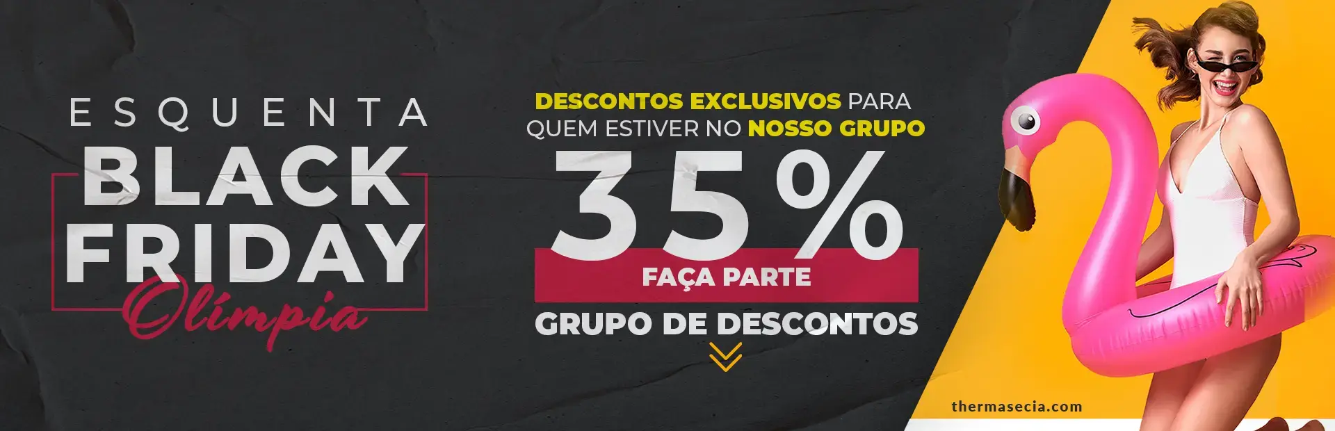 Esquenta Black Friday Olímpia SP | Descontos em hospedagem e ingressos