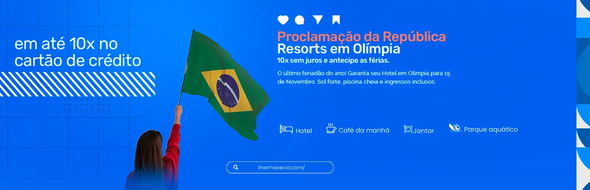 Resorts em Olímpia para o feriado de Proclamação da República