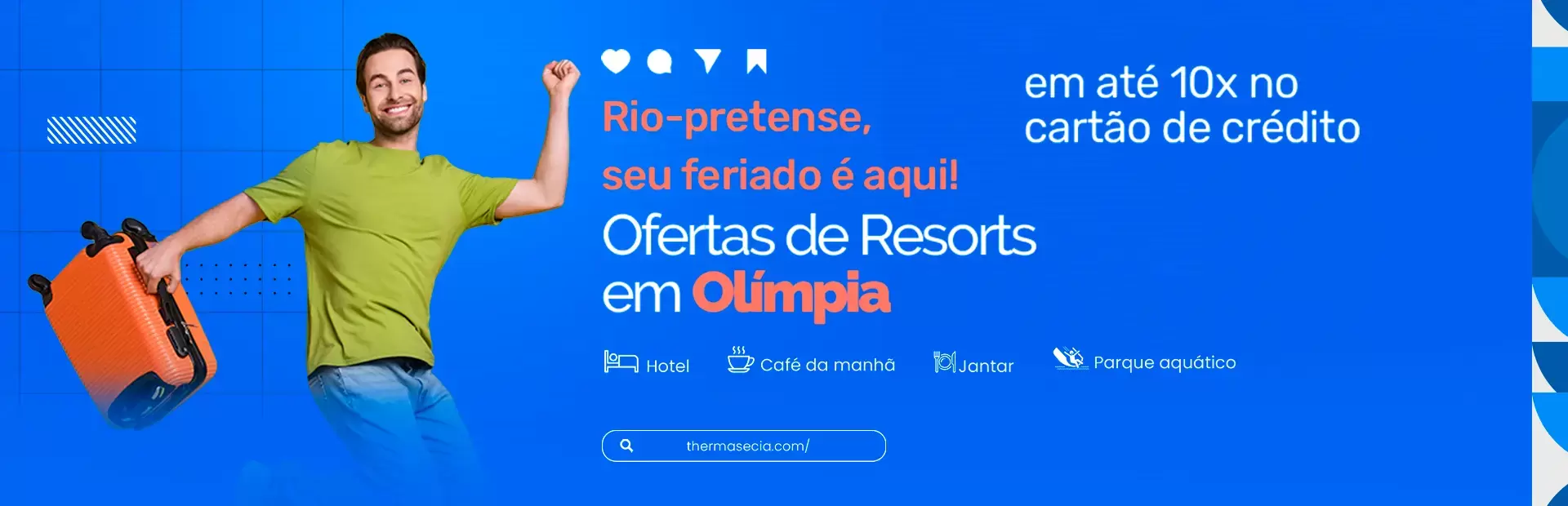 Rio-pretense, seu feriado é aqui! Ofertas de Resorts em Olímpia