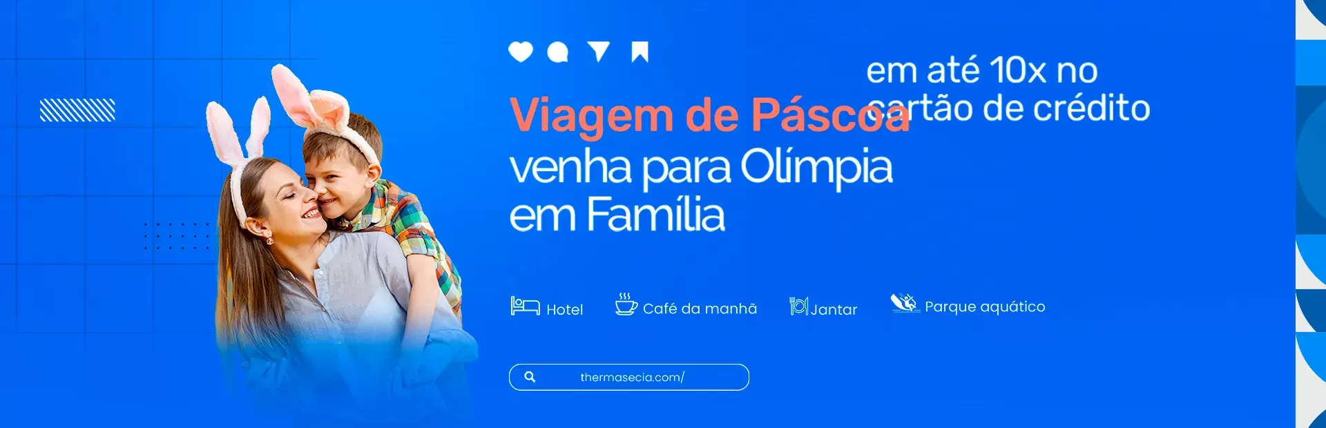 Viagem de Páscoa, venha para Olímpia em Família